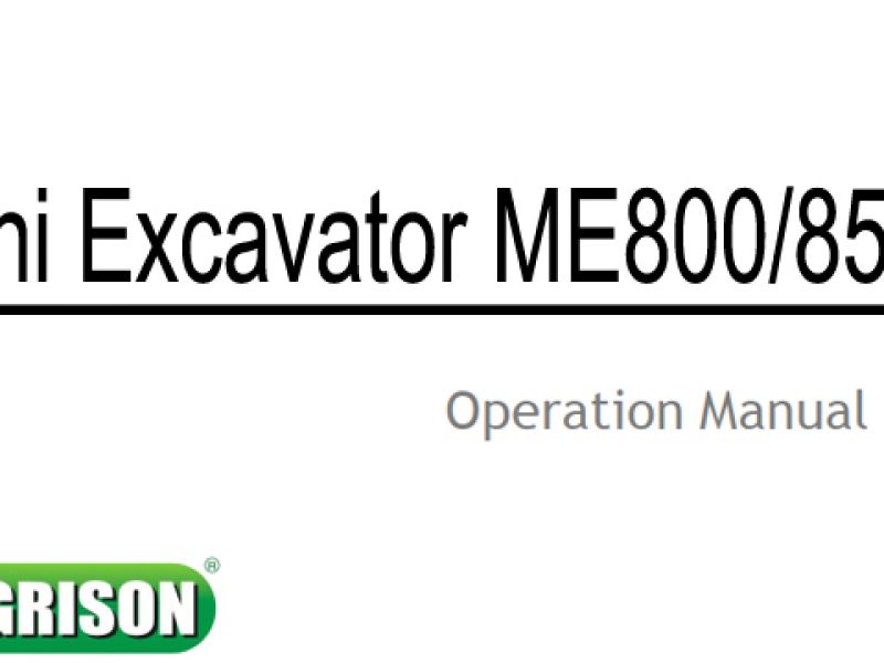 Agrison Mini Excavator ME800/850 Operation Manual