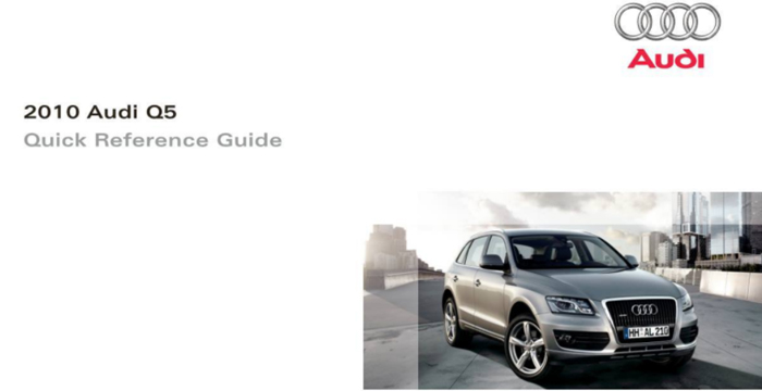 Quick Reference Guide Audi Q5 / SQ5 2010