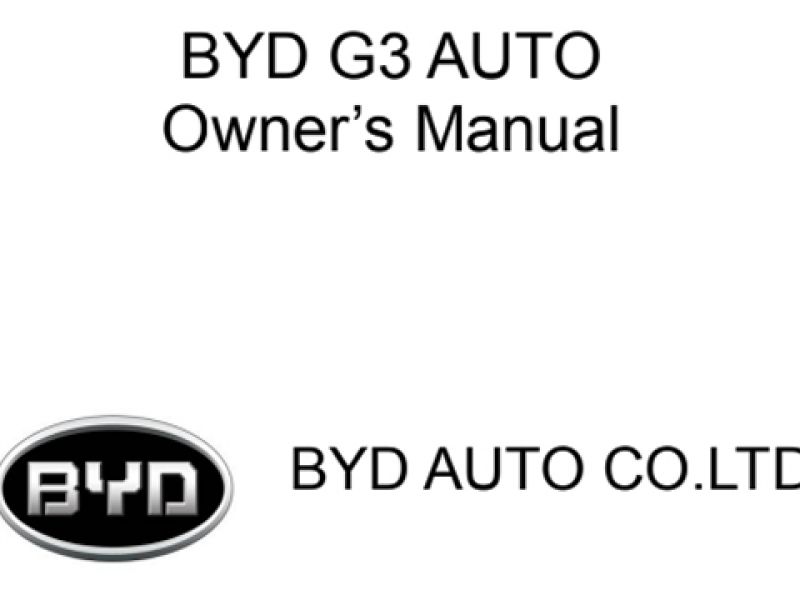 BYD G3 Owner’s and Service Manual