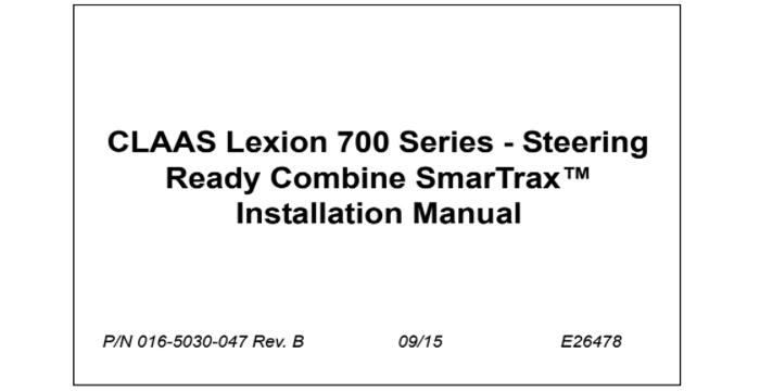 CLAAS Lexion 700 PDF Series Steering Ready Combine - Installation Manual