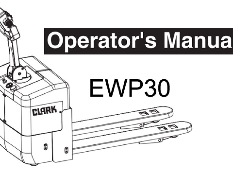 Clark EWP30 Operator's Manual