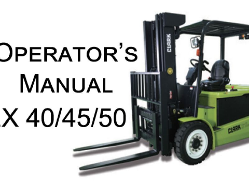 Clark Forklift GEX40-50 Operator's Manual