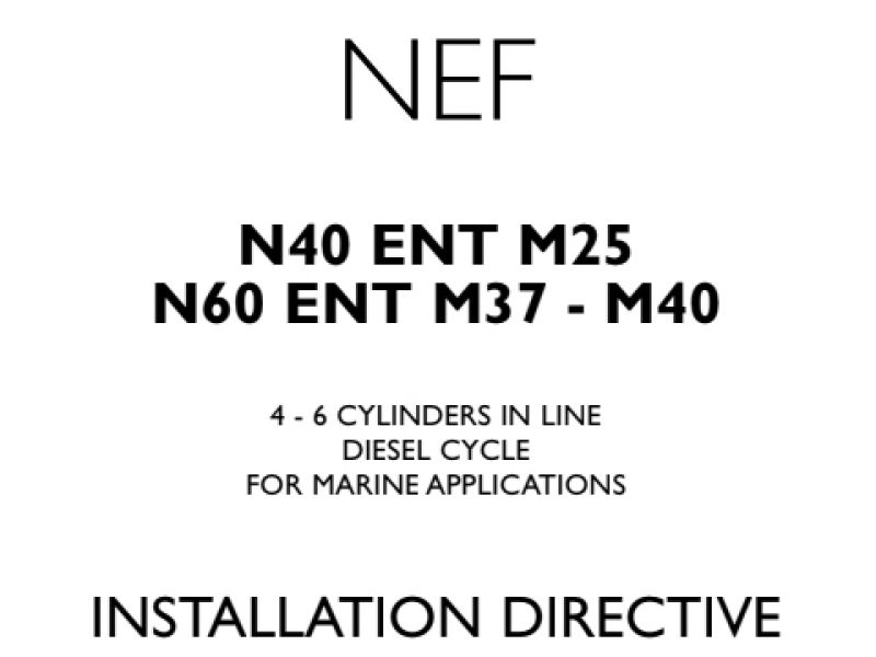 Iveco NEF N40-ENT-M25 Installation Directive Manual