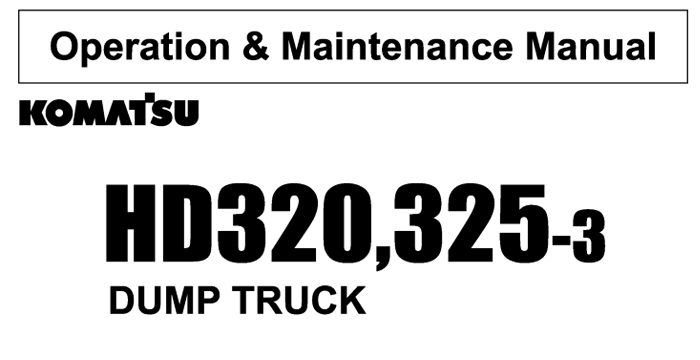 Komatsu HD320, 325-3 Dump Truck Manual PDF