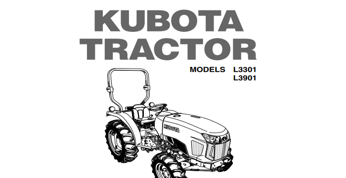Kubota L3301 and L3901 Tractor Operators Manual