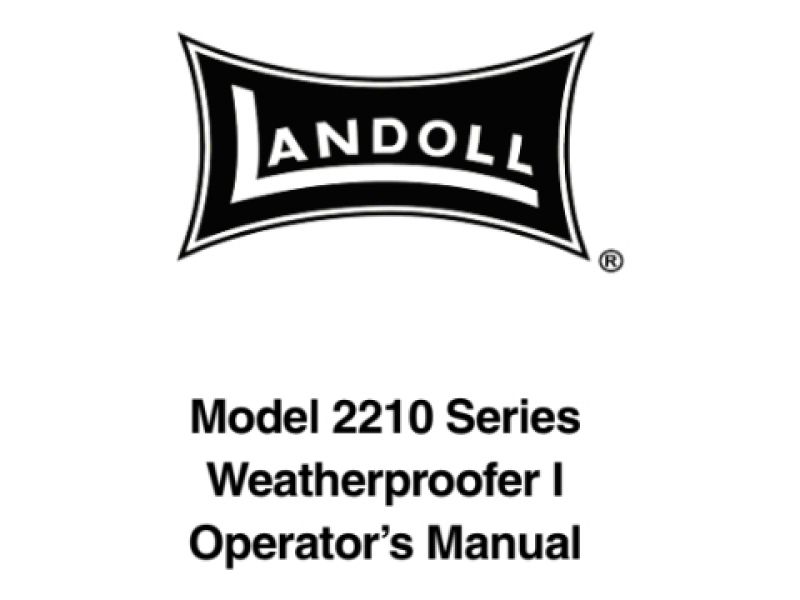 Landoll 2210 Series Weatherproofer Operator's Manual