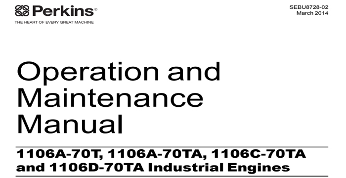 Perkins 1106A-70T, 1106A-70TA, 1106C-70TA and 1106D-70TA Industrial Engine  Service Manual