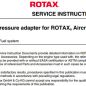 Optional fuel pressure adapter for ROTAX Aircraft Engines