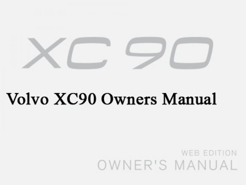 Volvo XC90 Owners Manual